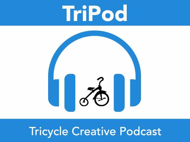 TriPod: The Tricycle Creative Marketing Podcast