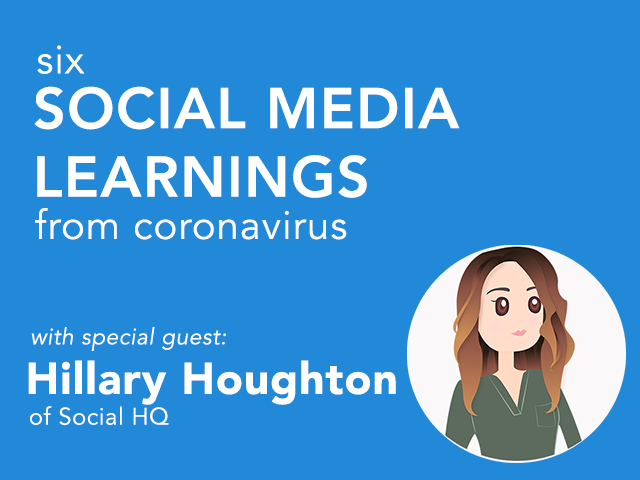 6 Social Media Learnings From Coronavirus with Hillary Houghton of Social HQ | TriPod, the Tricycle Creative Podcast