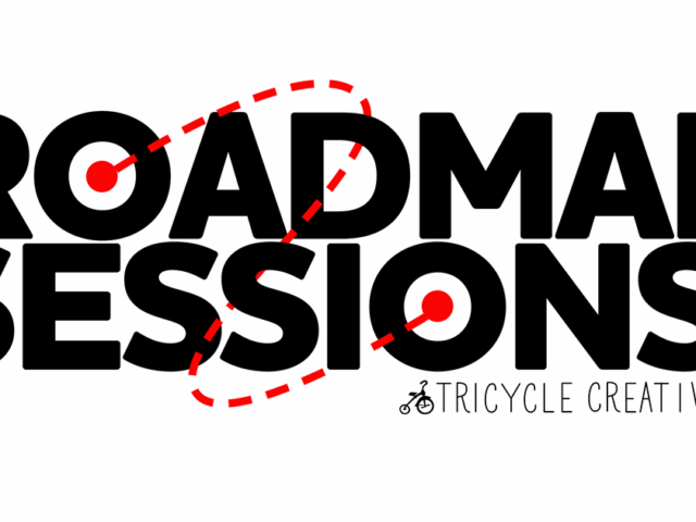 Roadmap Sessions by Tricycle Creative