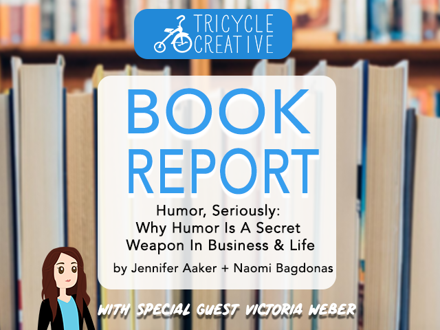 Book Report: Humor, Seriously