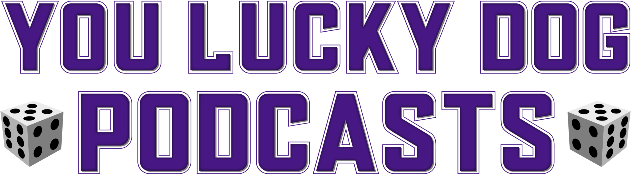 You Lucky Dog Podcasts